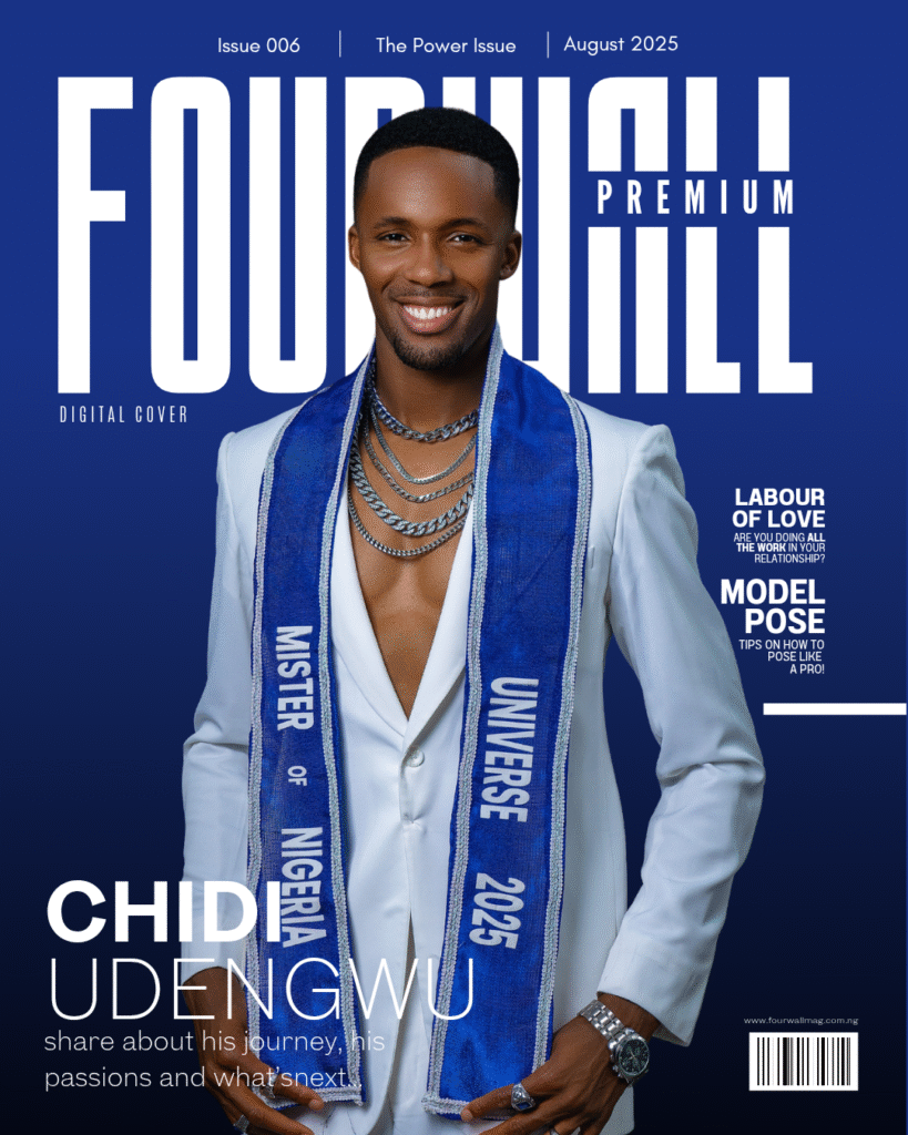Chidi Udengwu Graces Fourwall Premium August Issue Copy of Fourwall Premium August 2025 20250821 110242 0001 - Fourwall Magazine