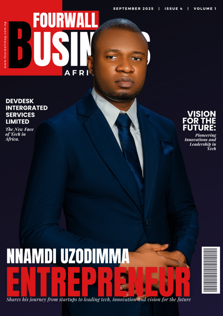 Uzodimma Nnamdi Graces the Cover of Fourwall Business Africa Issue 4
