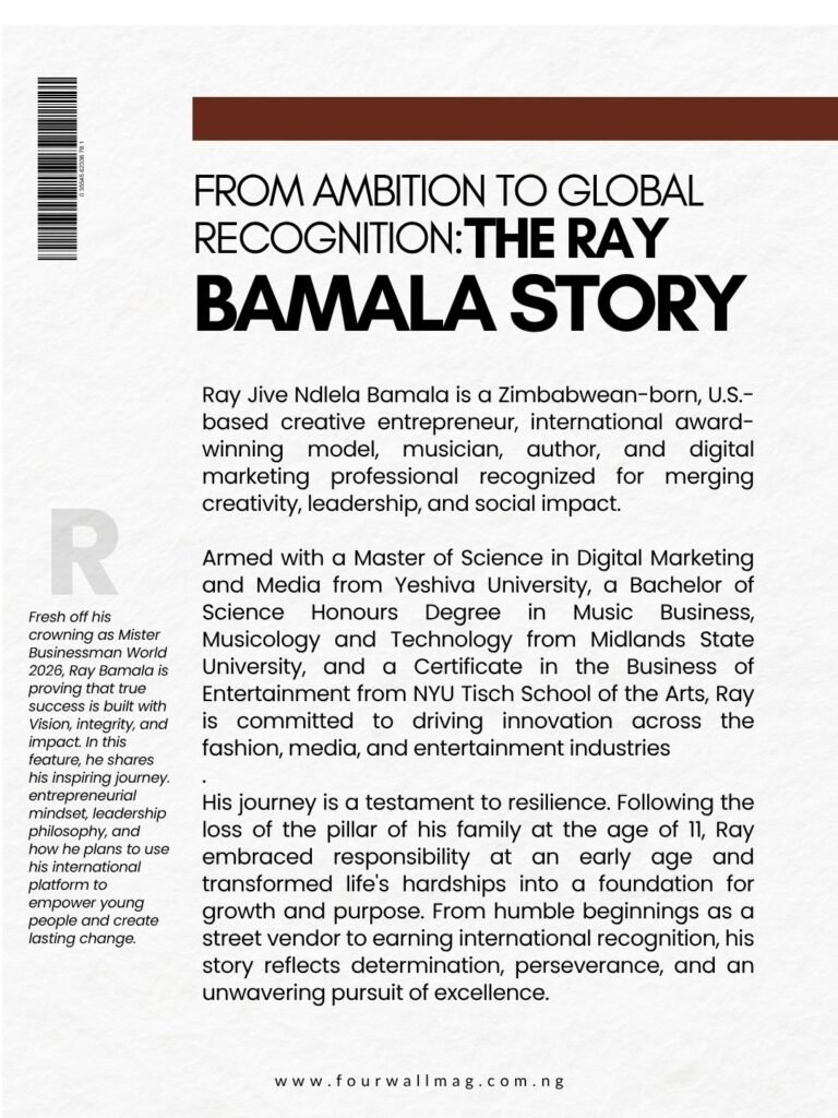 Introducing Our September 2026 Model of the Month: Ray Bamala – From Ambition to Global Recognition 2 20260916 084448 0001 - Fourwall Magazine